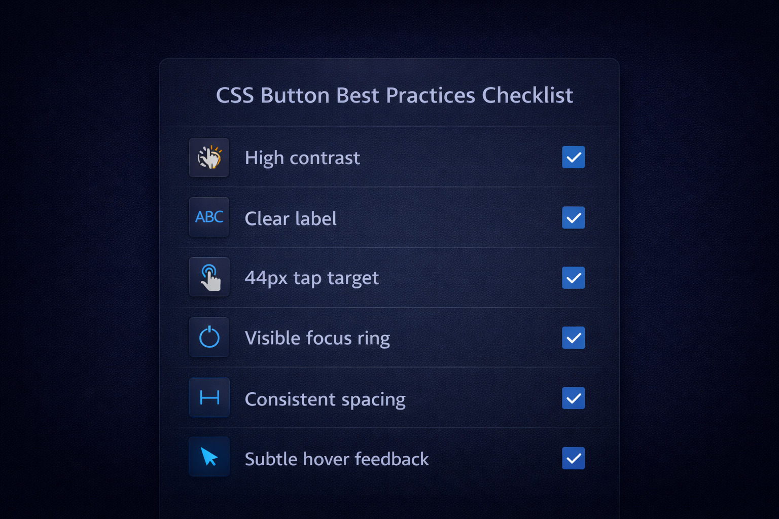 Checklist of best practices for high converting accessible CSS buttons